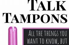 tampon pee tampons insertion womanhood tss applicators pullingcurls learning