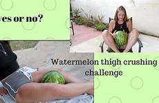 watermelon challenge thighs squish