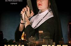 nun movie poster 2009 blasphemy nuns puns not posters blast style spirituality goal secular fasting finding process film review memes