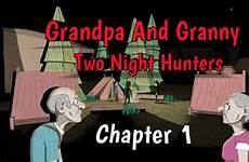 grandpa hunters