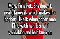 flirt wife men when hot she flirting her know doesn other husband memes hotter quotes makes guys whisper sh turn