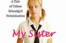 taboo feminisation sterne captions tale sissy transformed feminization punished feminized transgender novels authors folgen femdom