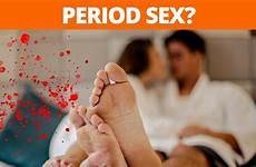 sex during menstruation quickie safe