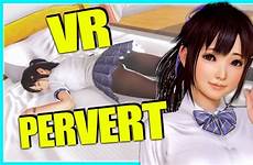 vr kanojo simulator pervert gameplay virtual reality girlfriend htc vive choose board feel