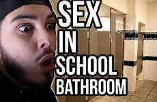bathroom school sex