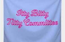 titty bitty cursive itty committee teepublic