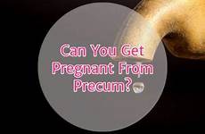 precum pregnant pregnanteve