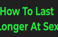 sex last longer