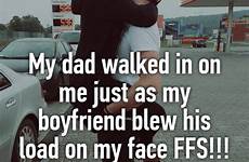 load blew his face just dad whisper sh