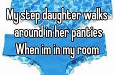 around walks panties daughter step her