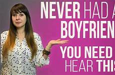 boyfriend never had