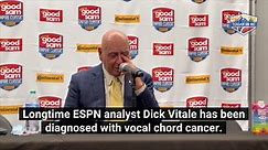 ESPNs Dick Vitale Reveals Cancer Diagnosis
