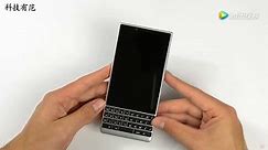 黑莓Blackberry KEY2手机开箱上手体验，外观精致