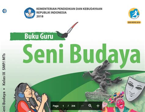Proses pencapaiannya melalui pembelajaran pada sejumlah mata. Buku Seni Budaya Kelas 9 Kurikulum 2013 Revisi 2018 (Buku ...