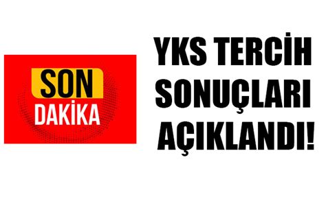 Son dakika ygs sonuçları haberleri ve en sıcak haber akışı burada! YKS TERCİH SONUÇLARI AÇIKLANDI!