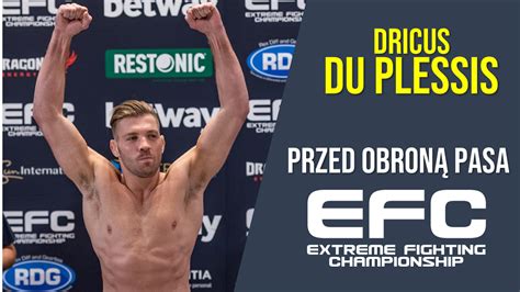 Du plessis made his ufc debut on saturday night and he made it memorable. Dricus Du Plessis przed obroną pasa mistrzowskiego EFC ...