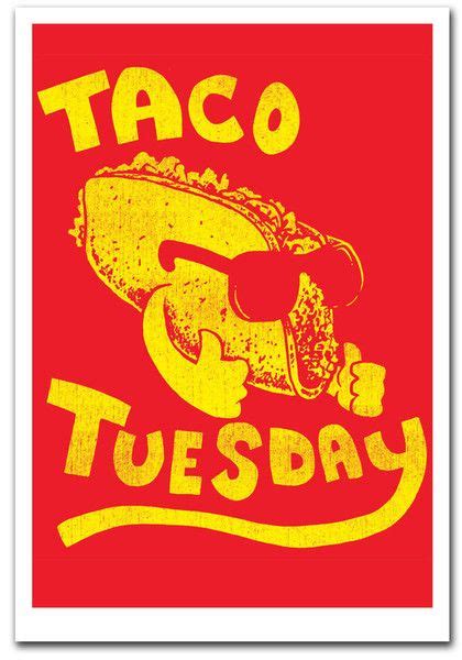 You in for chipotle tomorrow? Taco Tuesday - Art Print | Taco tuesday, Tacos, Tuesday humor