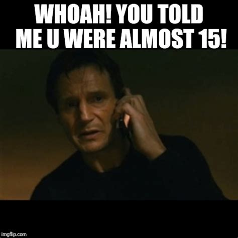 Liam neeson taken meme (page 1) the 20 best liam neeson memes :: Liam Neeson Taken Meme - Imgflip