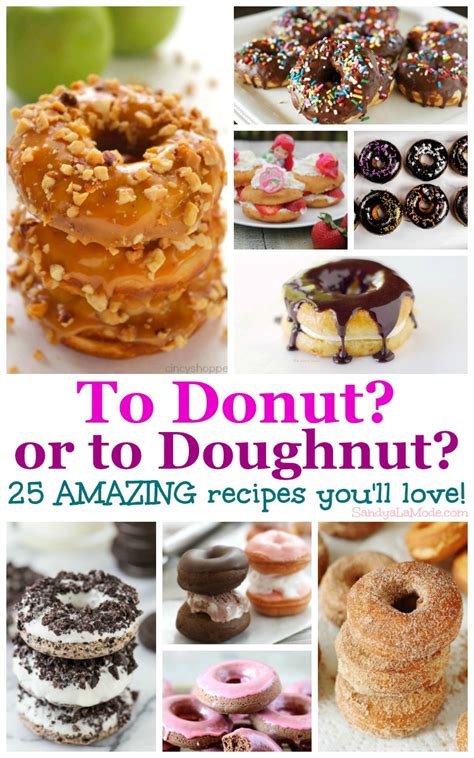 Maybe you would like to learn more about one of these? To Donut or to Doughnut? 25 Amazing Recipes You'll Love ...