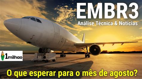 Embraer sa (bsp:embr3) is traded in brazil. EMBR3 - O QUE ESPERAR DE EMBRAER EMBR3 PARA O MÊS DE AGOSTO? - AQUI ANÁLISE TÉCNICA DAS AÇÕES ...