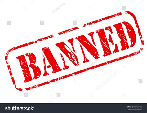 Banned Stamp With Red Text On White Background Stock Vector 199026176 ...