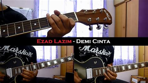 Pergi tinggalkanku demi cinta dan pilihanmu salah seorang penyanyi papan atas indonesia yang memiliki suara tinggi, judika merilis single terbarunya berjudul hilang tapi ada pada 20 januari Ezad Lazim - Demi Cinta (Instrumental/Chord/Guitar Cover ...
