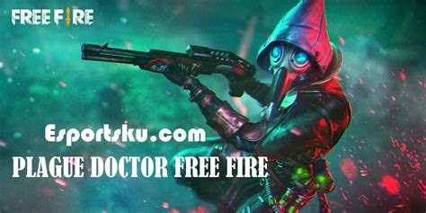 Maybe you would like to learn more about one of these? Cara Bundle Plague Doctor Free Fire Makin Keren, Pakai ...