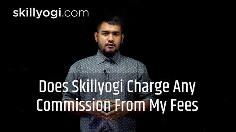 Bitcoin transaction fees (sometimes referred to as mining fees) allow users to prioritize their transaction (sometimes referred to as tx) over others and get included faster into bitcoin's ledger of transactions known as the blockchain. Does SkillYogi Charge Any Commission From My Fees ? - YouTube