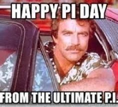 Time has little to do with infinity and jelly donuts. Happy PI Day. From Magnum PI | Happy pi day, Funny memes ...