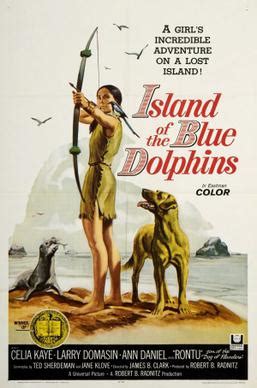 'this one does.' 'not on the sea,' i said. Island of the Blue Dolphins (film) - Wikipedia