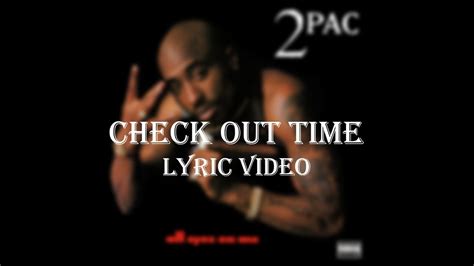 Whether it is because the kids were messing around with the marker they require the use of basic ingredients that everyone has around the house. 2Pac - Check Out Time (Lyric Video) - YouTube