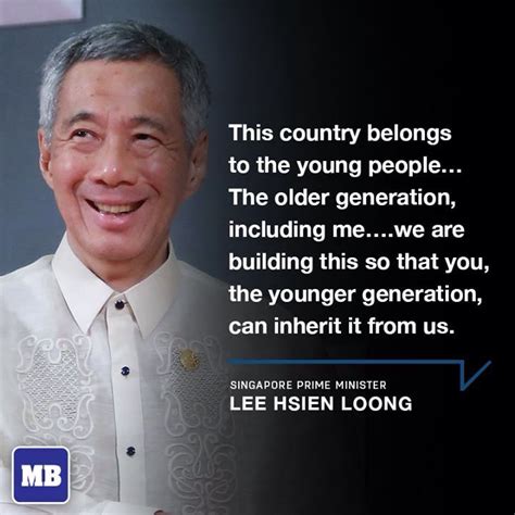 Lee hsien loong (simplified chinese: A good leader... | Lee hsien loong, Quotations, Young people