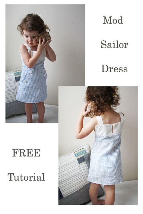 Sooooooooo, a lot of (good and bad) things have happened while i was gone.for a lot days. FREE Mod Sailor Dress Tutorial - Sew Modern Kids in 2020 ...