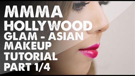 Mammabouve published december 23, 2020 5 views. HD Hollywood Glam - Asian makeup Tutorial Part 1 ...