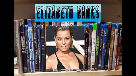 The top 20 movies starring elizabeth banks My Elizabeth Banks Movie Collection - YouTube