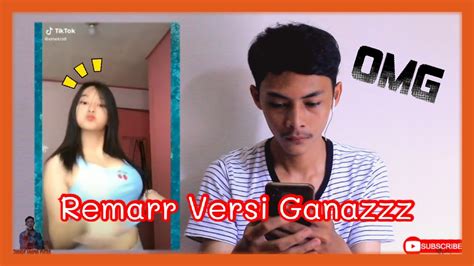 Maybe you would like to learn more about one of these? Remar Versi Ganazz tik tok - YouTube