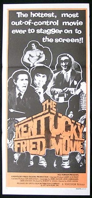 Now, that's a tall order. The KENTUCKY FRIED MOVIE '77 John Landis Daybill Movie ...