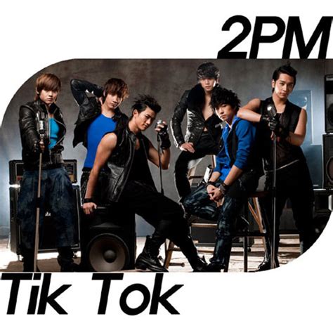 10 points out of 10 points), which showcased their acrobatic dance styles. 2PM新单曲携手尹恩惠 《Tik Tok》网上人气火热-搜狐音乐