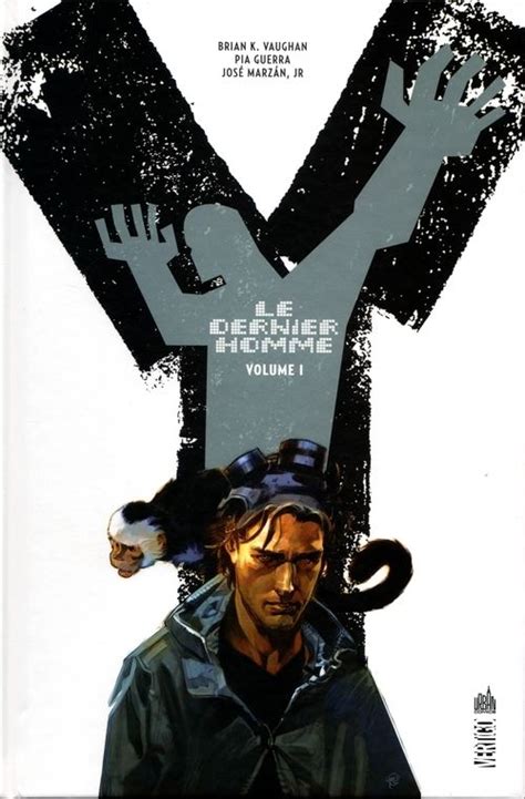 Y le dernier homme (Urban Comics) -1- Volume I | Y the last man, Graphic novel, Last man