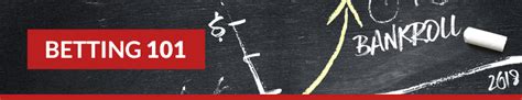 Check spelling or type a new query. How to Manage Your Sports Betting Bankroll - Betting 101