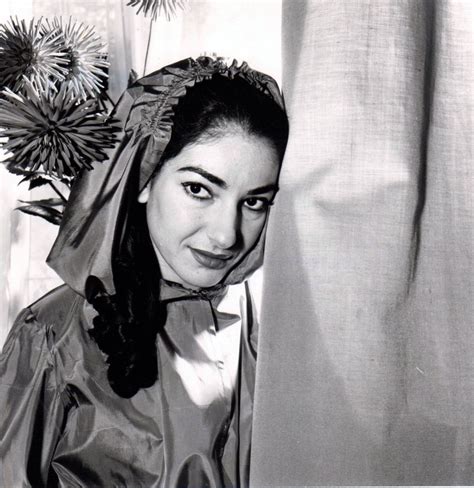 All i can say, those who don't like it shouldn't come to hear me. Maria Callas | アリア