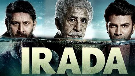 Having picked up a subject that talks of environmental hazards, debutant director aparnaa singh's also read: Irada Full Movie Review | Naseeruddin Shah, Arshad Warsi ...