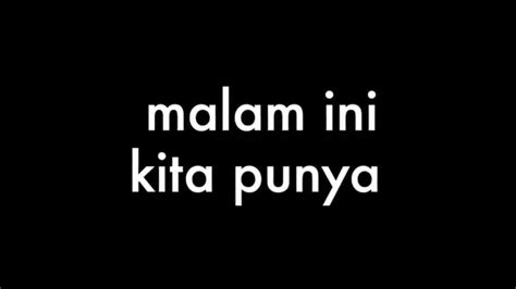 Bm a malam ini kita punya. Malam Ini Kita Punya - Bunkface (Lyrics) - YouTube