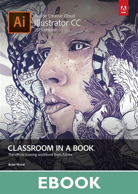 Creative professionals seeking the fastest, easiest, most comprehensive way to learn adobe photoshop choose adobe photoshop classroom in a book (2020 release) from adobe press. Adobe Illustrator CC Classroom in a Book (2015 release ...