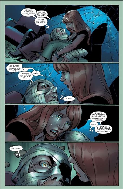 Right at that moment, however, he turns and proceeds to eat the two women he holds most dear in his life, and mary jane becomes zombified as well. In real life, did Spider-Man ever die? - Quora