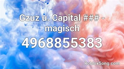 The loudest sound on roblox. Gzuz u. Capital ### - magisch Roblox ID - Roblox music codes