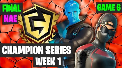 Compete in the fortnite champion series: Fortnite FNCS Week 1 DUO NAE FINAL Game 6 Highlights ...