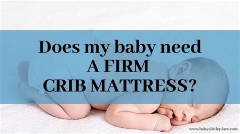 Most parents often confuse firmness with weight. firm-crib-mattress | BABY'S LITTLE PLACE