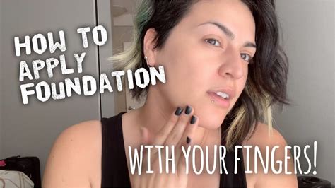 How to apply foundation for beginners. How to apply foundation with your fingers. - YouTube