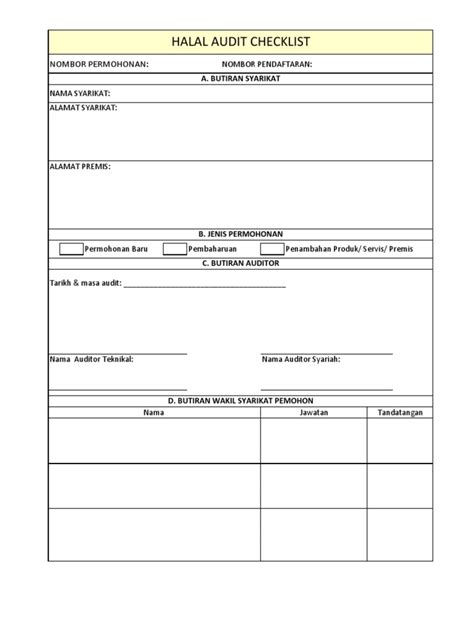 The applicant must complete the application forms by furnishing stage 3: HALAL AUDIT CHECKLIST